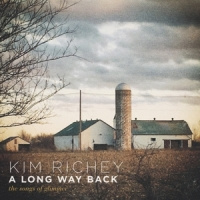 Kim Richey A Long Way Back: The Songs Of Glimmer