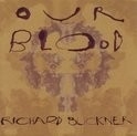 Richard Buckner - Our Blood LP