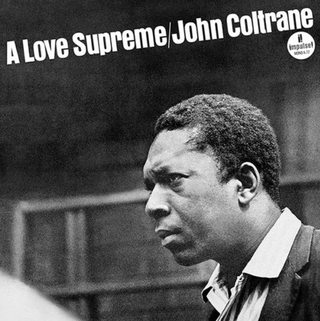 John Coltrane A Love Supreme (Monophonic Edition) 180g LP (Mono)