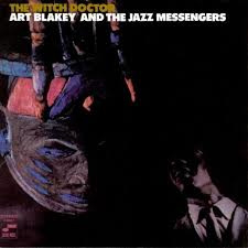 Art Blakey & The Jazz Messengers The Witch Doctor LP