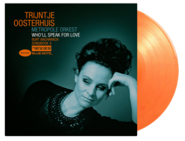 Trijntje Oosterhuis & Metrople Orkest Who Speak For Love LP - Orange Vinyl-