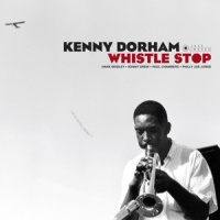 Dorham, Kenny Whistle Stop LP