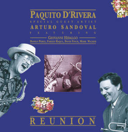Pacquito D'Rivera Arturo Sandoval Reunion LP