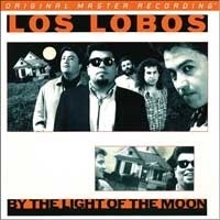 Los Lobos - By The Light Of The Moon SACD