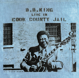 B.B. King Live At Cook County Jail LP