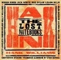 Lost Notebooks Of Hank Williams LP + CD
