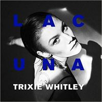 Trixie Whitley Lacuna CD