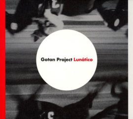 Gotan Project Lunatico LP