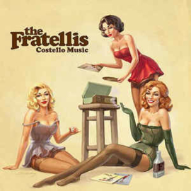 Fratellis Costello Music LP