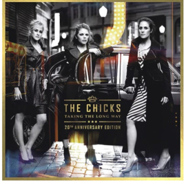The Chicks Taking the Long Way (20th Anniversary Edition) 3LP