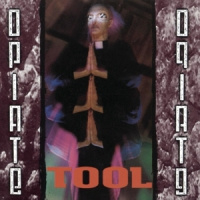 Tool Opiate LP