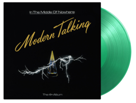Modern Talking In The Middle Of Nowhere LP -Green Coloured Vinyl-