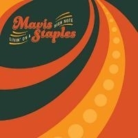 Mavis Staples Livin On A High Note LP