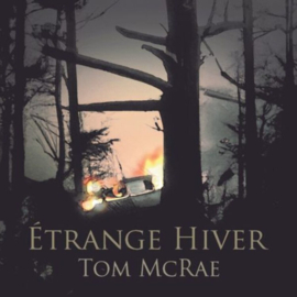 Tom Mcrae - Étrange Hiver LP