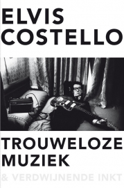 Elvis Costello Trouwloze Muziek Boek