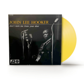 John Lee Hooker Don’t Turn Me From Your Door LP - Yellow Vinyl-