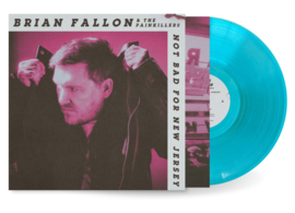 Brian Fallon - Not Bad for New Jersey LP - Blue Vinyl-