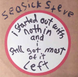 Seasick Steve I Started Out With Nothing LP