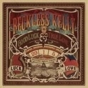 Reckless Kelly - Good Luck And True Love LP