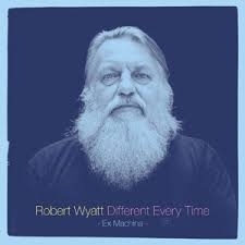Robert Wyatt - Different Every Time Vol.2 LP