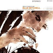Blue Mitchell Bring It Home to Me (Blue Note Tone Poet Series) 180g LP