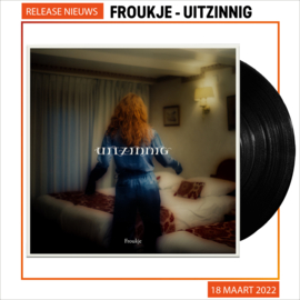 Froukje Uitzinnig 10"