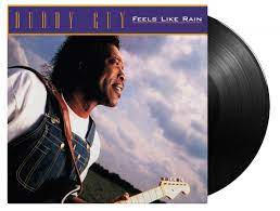 Buddy Guy Feels Like Rain LP