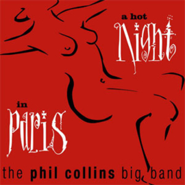 The Phil Collins Big Band A Hot Night In Paris 2LP