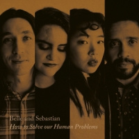 Belle & Sebastian How To Solve Our Human Problems (part 1) 12' 