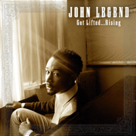 John Legend Get Lifted…Rising LP
