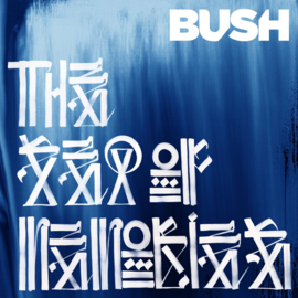 Bush - Sea Of Memories 3LP