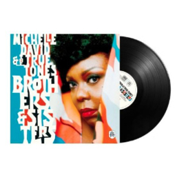 Michelle David & The True-Tones Brothers & Sisters LP