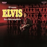 Elvis Presley From Elvis In Memphis LP