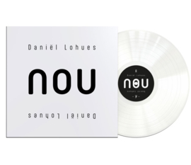 Daniel Lohues Nou LP - Wit Vinyl-