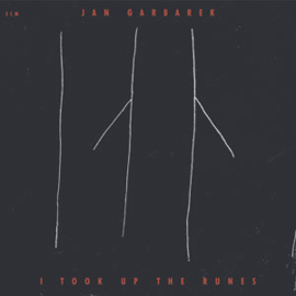 Jan Garbarek I Took Up The Runes 180g LP
