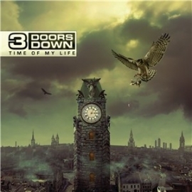 3 Doors Down - Time Of My Life LP
