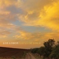 Los Lobos Gates Of Gold LP