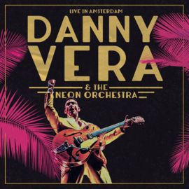 Danny Vera Live In Amsterdam 2CD + Blu-Ray