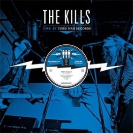 The Kills - Live At Third Man Records D2D LP