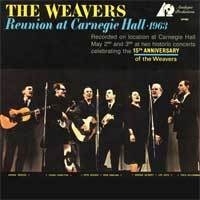 The Weavers Reunion At Carnegie Hall 1963 200g LP