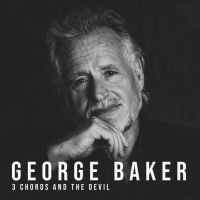 George Baker 3 Chords And The Devil CD