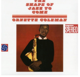 Ornette Coleman The Shape Of Jazz To Come 180g LP