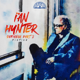 Ian Hunter Defiance Part 2: Fiction 2LP