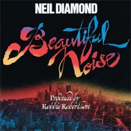Neil Diamond Beatiful Noise 180g LP