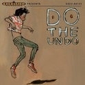 Do The Undo - Do The Undo LP + CD