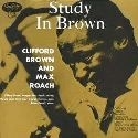 Clifford Brown & Max Roach - A Study In Brown LP