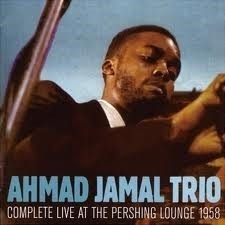 Amad Jamal Trio - Live Pershing Lounge LP