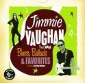 Jimmy Vaughan - Plays More Blues, Ballads & Favorites 2LP