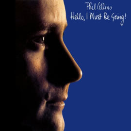Phil Collins - Hello, I Must Be Going LP