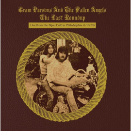 Gram & The Fallen Angels Parsons - Last Roundup 2LP